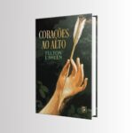 Corações ao Alto - Fulton J. Sheen - 1ª Edição
